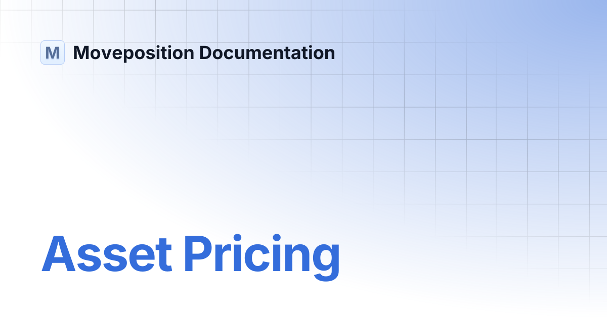asset-pricing-moveposition-documentation